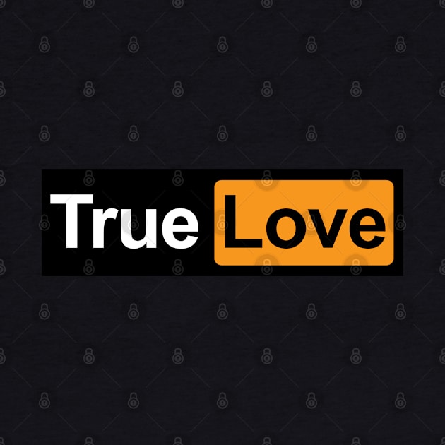 True Love funny parody meme by Artistic-fashion